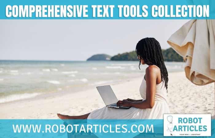 Comprehensive Text Tools Collection