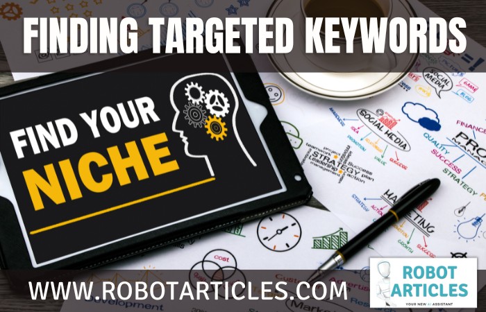 Finding Targeted Keywords Made Simple with Robot articles