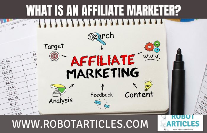 What is an Affiliate Marketer?