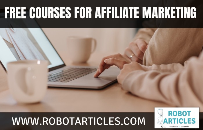 Free Courses for Affiliate Marketing
