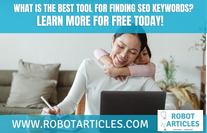 What Is The Best Tool For Finding SEO Keywords?