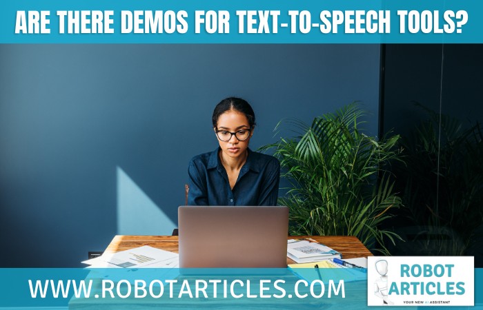 Are There Demos For Text-To-Speech Tools?