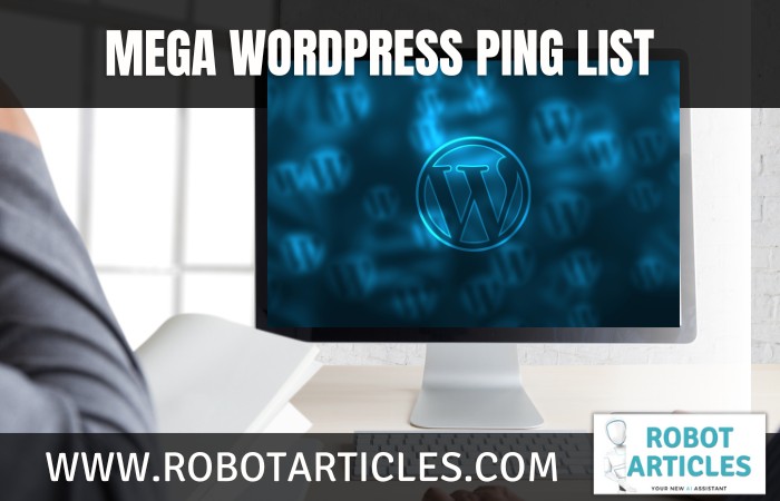 Best Wordpress Ping List For Your Blog