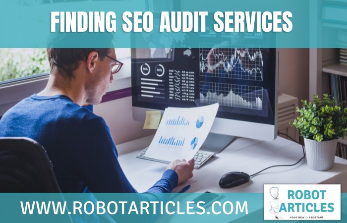 How to Find Good SEO Audit Services